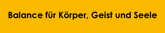 Balance für Körper, Geist und Seele